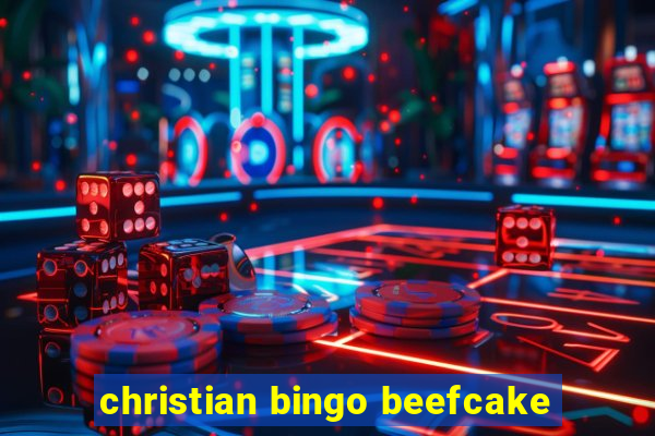 christian bingo beefcake